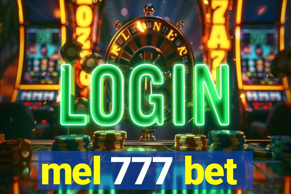 mel 777 bet
